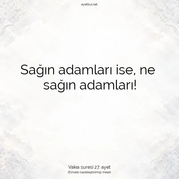Ayetbul | Kuran Mealleri | Quran | Vakıa suresi 27. ayet