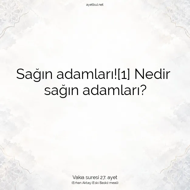 Ayetbul | Kuran Mealleri | Quran | Vakıa suresi 27. ayet