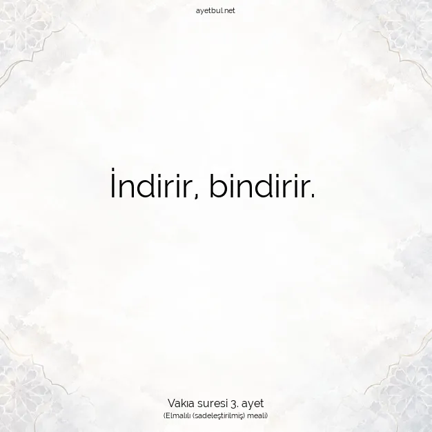 Ayetbul | Kuran Mealleri | Quran | Vakıa suresi 3. ayet