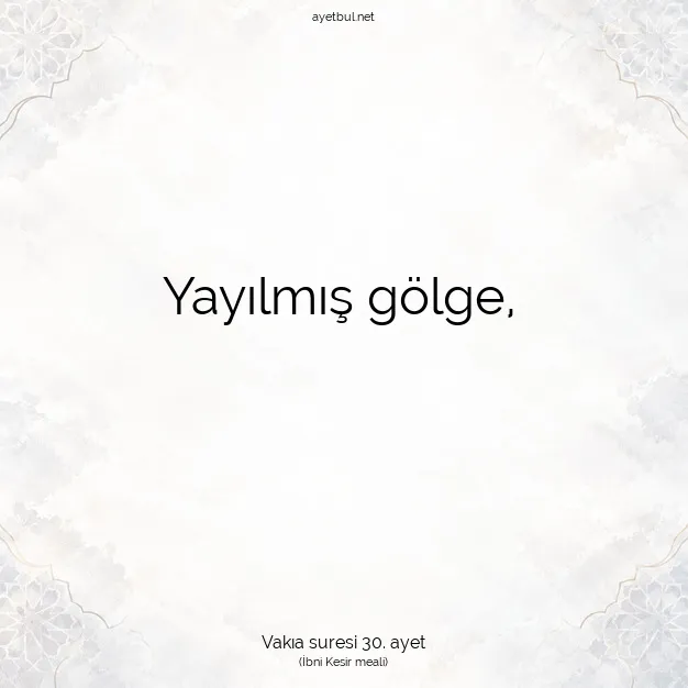 Ayetbul | Kuran Mealleri | Quran | Vakıa suresi 30. ayet