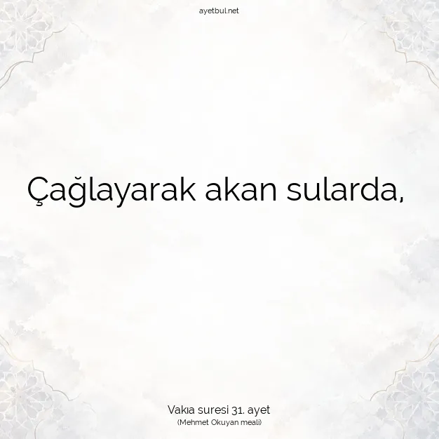 Ayetbul | Kuran Mealleri | Quran | Vakıa suresi 31. ayet