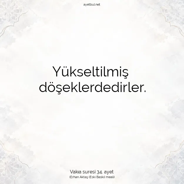 Ayetbul | Kuran Mealleri | Quran | Vakıa suresi 34. ayet