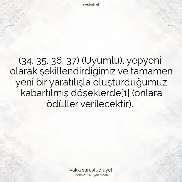 Ayetbul | Kuran Mealleri | Quran | Vakıa suresi 37. ayet