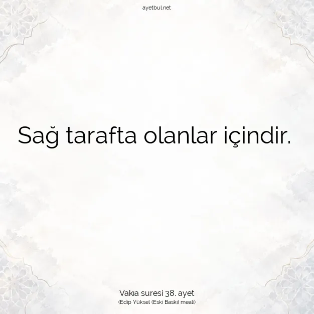 Ayetbul | Kuran Mealleri | Quran | Vakıa suresi 38. ayet