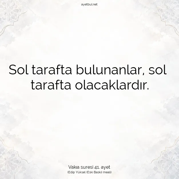 Ayetbul | Kuran Mealleri | Quran | Vakıa suresi 41. ayet