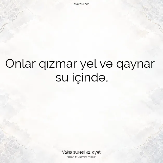 Ayetbul | Kuran Mealleri | Quran | Vakıa suresi 42. ayet
