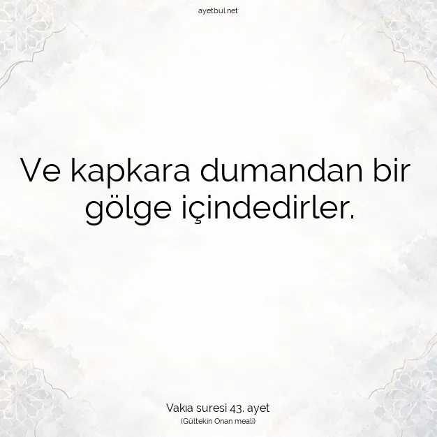 Ayetbul | Kuran Mealleri | Quran | Vakıa suresi 43. ayet