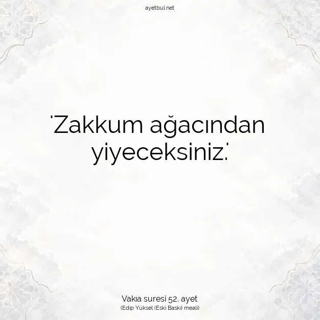 Ayetbul | Kuran Mealleri | Quran | Vakıa suresi 52. ayet