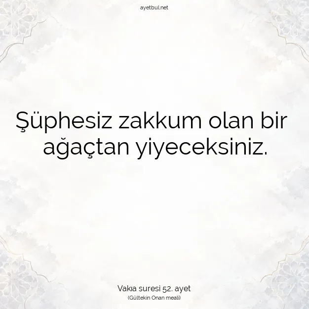 Ayetbul | Kuran Mealleri | Quran | Vakıa suresi 52. ayet
