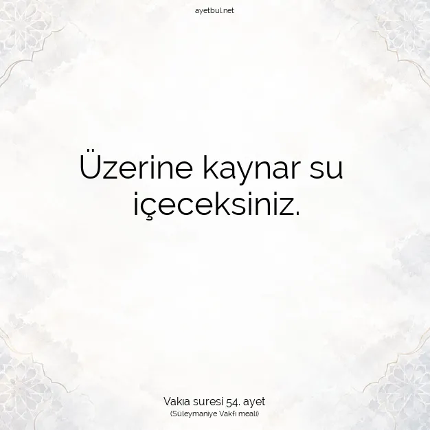 Ayetbul | Kuran Mealleri | Quran | Vakıa suresi 54. ayet