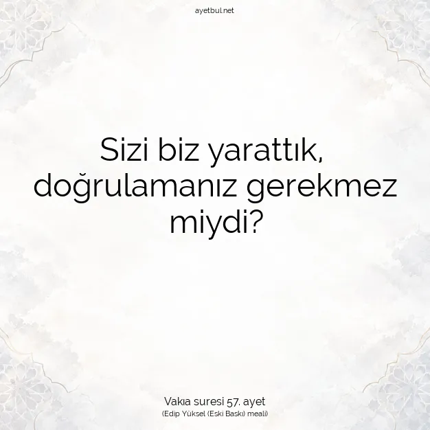 Ayetbul | Kuran Mealleri | Quran | Vakıa suresi 57. ayet