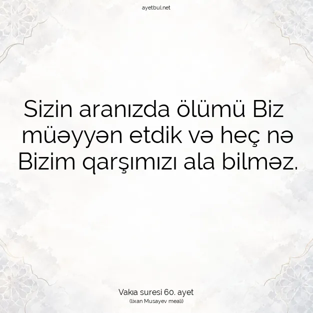 Ayetbul | Kuran Mealleri | Quran | Vakıa suresi 60. ayet