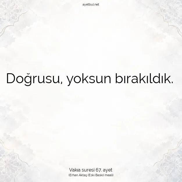 Ayetbul | Kuran Mealleri | Quran | Vakıa suresi 67. ayet