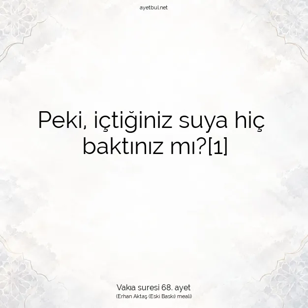 Ayetbul | Kuran Mealleri | Quran | Vakıa suresi 68. ayet
