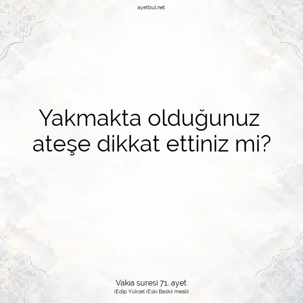 Ayetbul | Kuran Mealleri | Quran | Vakıa suresi 71. ayet