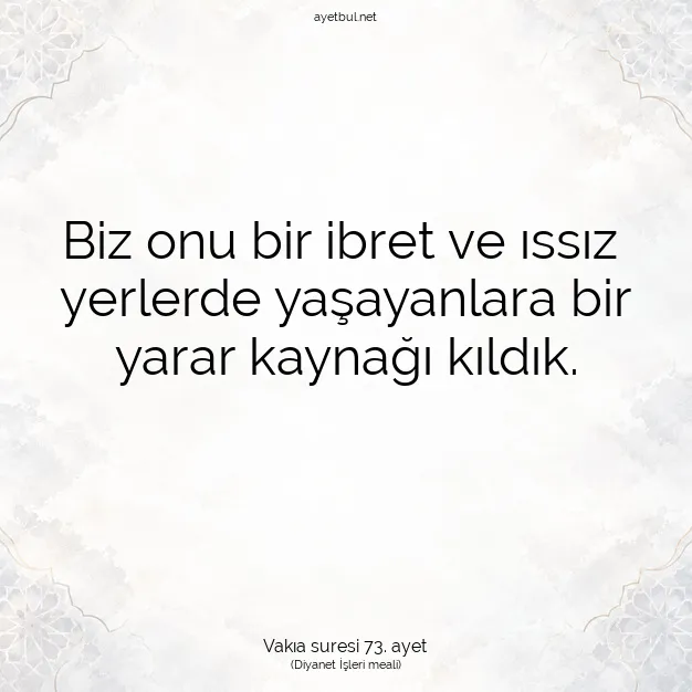 Ayetbul | Kuran Mealleri | Quran | Vakıa suresi 73. ayet