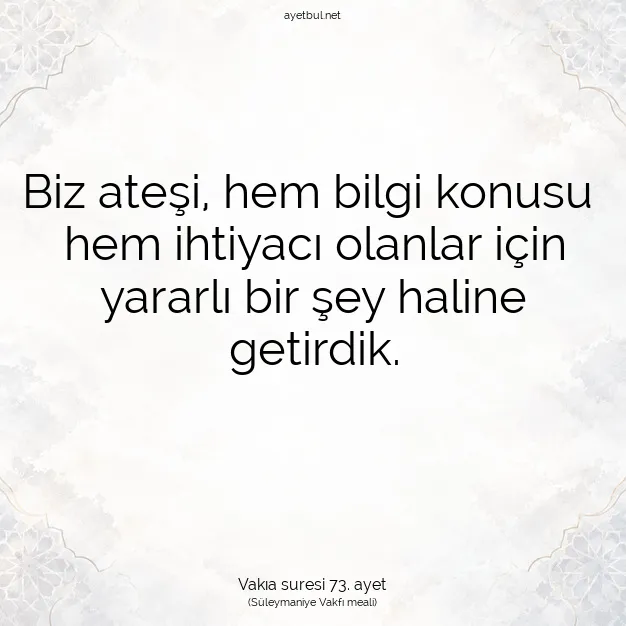 Ayetbul | Kuran Mealleri | Quran | Vakıa suresi 73. ayet