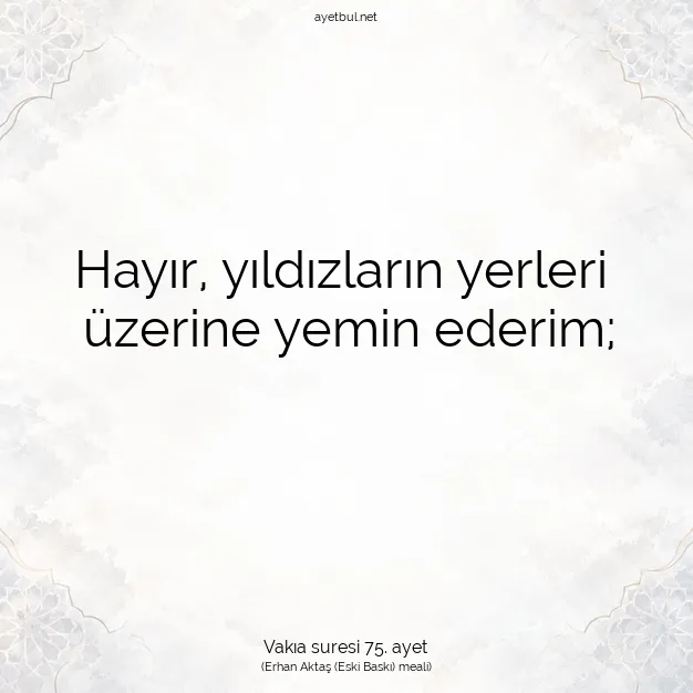 Ayetbul | Kuran Mealleri | Quran | Vakıa suresi 75. ayet
