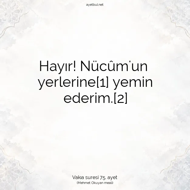 Ayetbul | Kuran Mealleri | Quran | Vakıa suresi 75. ayet