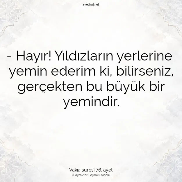 Ayetbul | Kuran Mealleri | Quran | Vakıa suresi 76. ayet