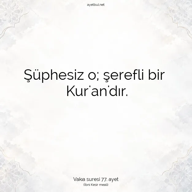 Ayetbul | Kuran Mealleri | Quran | Vakıa suresi 77. ayet