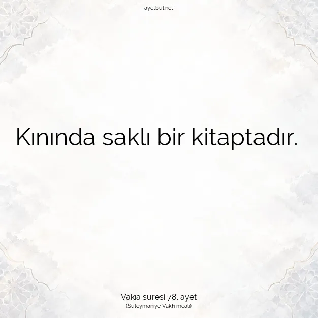 Ayetbul | Kuran Mealleri | Quran | Vakıa suresi 78. ayet