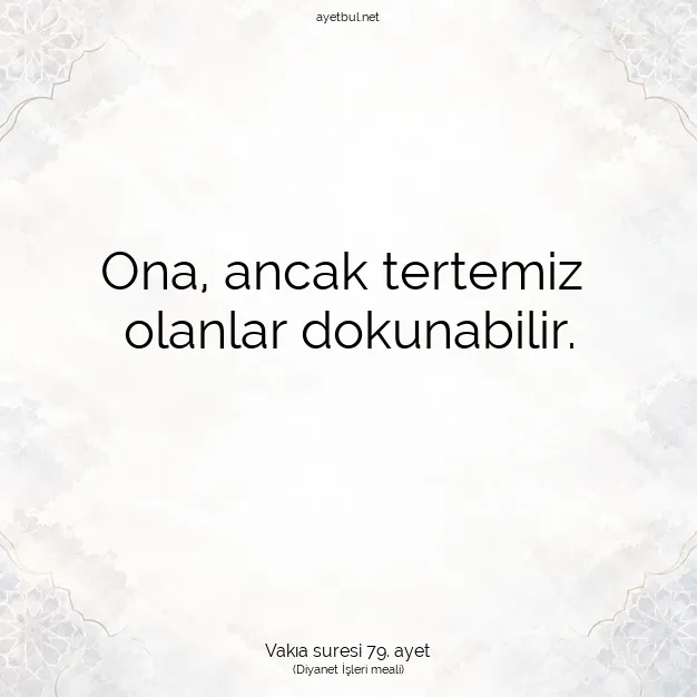 Ayetbul | Kuran Mealleri | Quran | Vakıa suresi 79. ayet