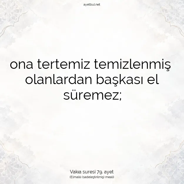 Ayetbul | Kuran Mealleri | Quran | Vakıa suresi 79. ayet