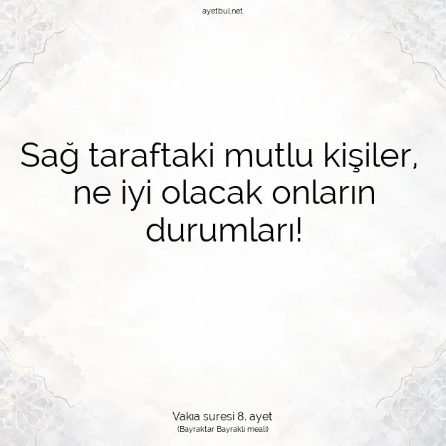Ayetbul | Kuran Mealleri | Quran | Vakıa suresi 8. ayet