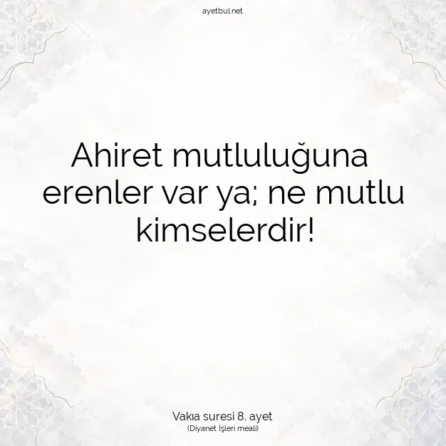 Ayetbul | Kuran Mealleri | Quran | Vakıa suresi 8. ayet