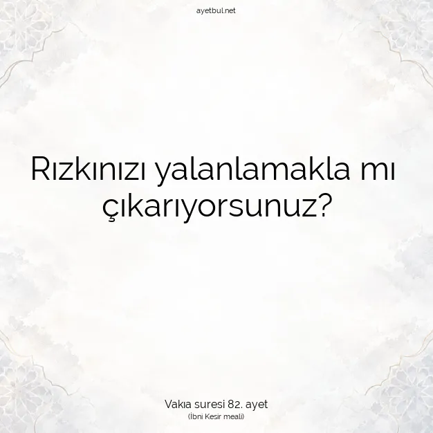 Ayetbul | Kuran Mealleri | Quran | Vakıa suresi 82. ayet
