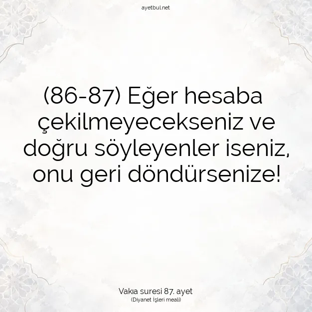 Ayetbul | Kuran Mealleri | Quran | Vakıa suresi 87. ayet
