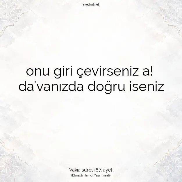 Ayetbul | Kuran Mealleri | Quran | Vakıa suresi 87. ayet