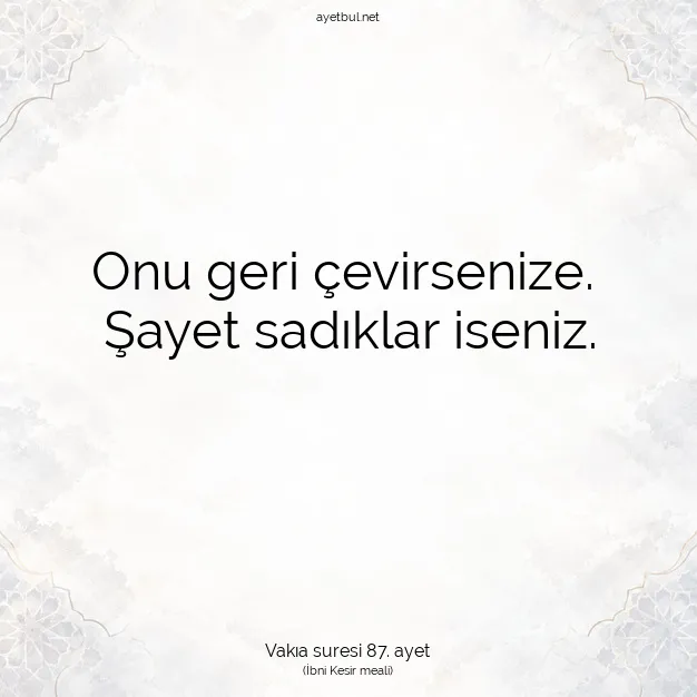 Ayetbul | Kuran Mealleri | Quran | Vakıa suresi 87. ayet