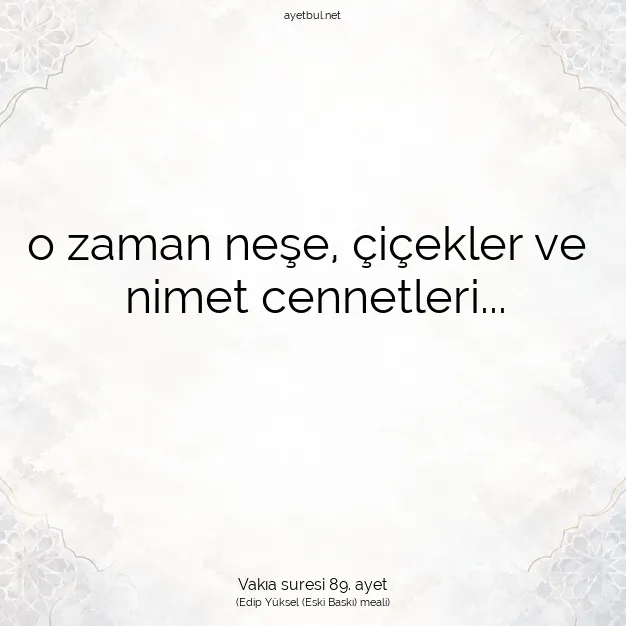 Ayetbul | Kuran Mealleri | Quran | Vakıa suresi 89. ayet