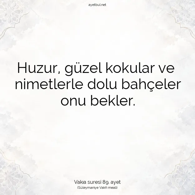 Ayetbul | Kuran Mealleri | Quran | Vakıa suresi 89. ayet