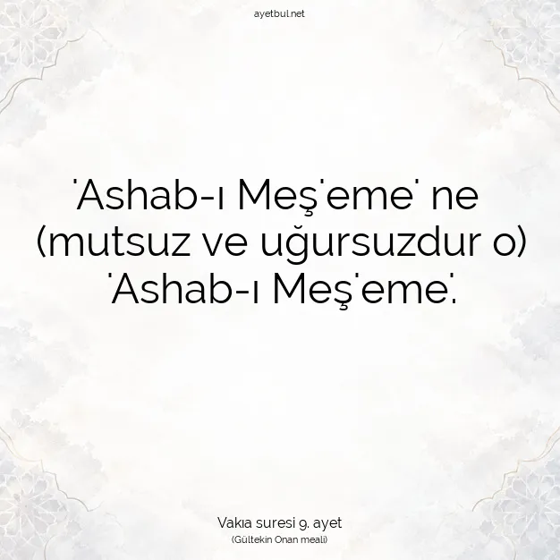 Ayetbul | Kuran Mealleri | Quran | Vakıa suresi 9. ayet