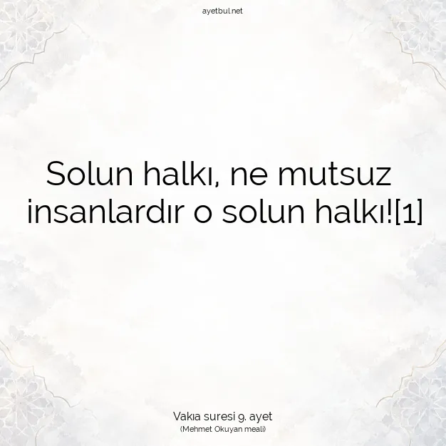 Ayetbul | Kuran Mealleri | Quran | Vakıa suresi 9. ayet