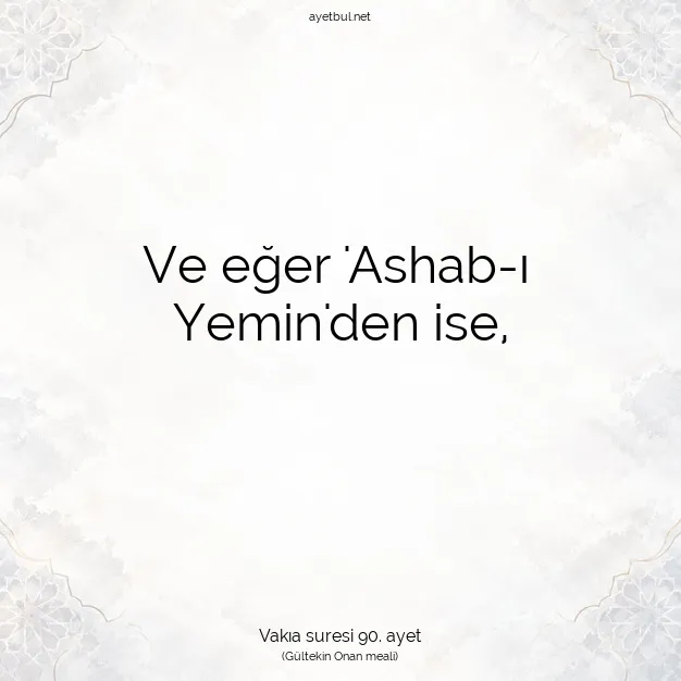 Ayetbul | Kuran Mealleri | Quran | Vakıa suresi 90. ayet