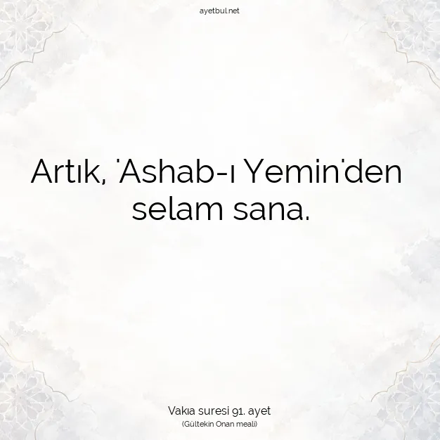 Ayetbul | Kuran Mealleri | Quran | Vakıa suresi 91. ayet
