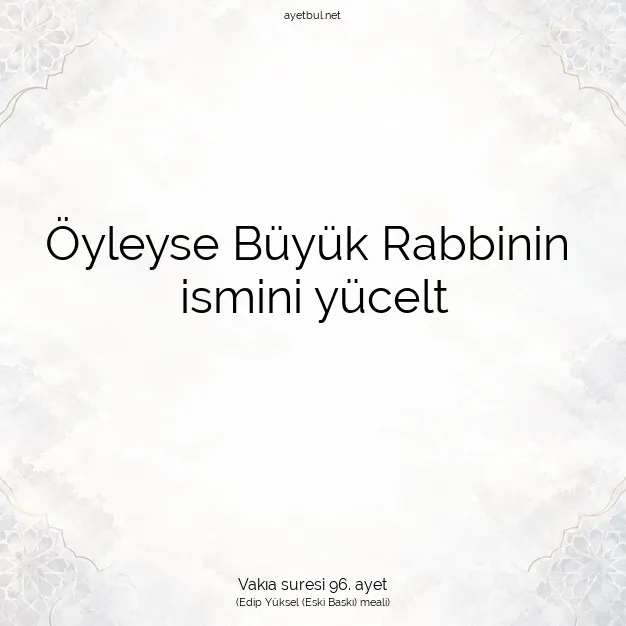 Ayetbul | Kuran Mealleri | Quran | Vakıa suresi 96. ayet