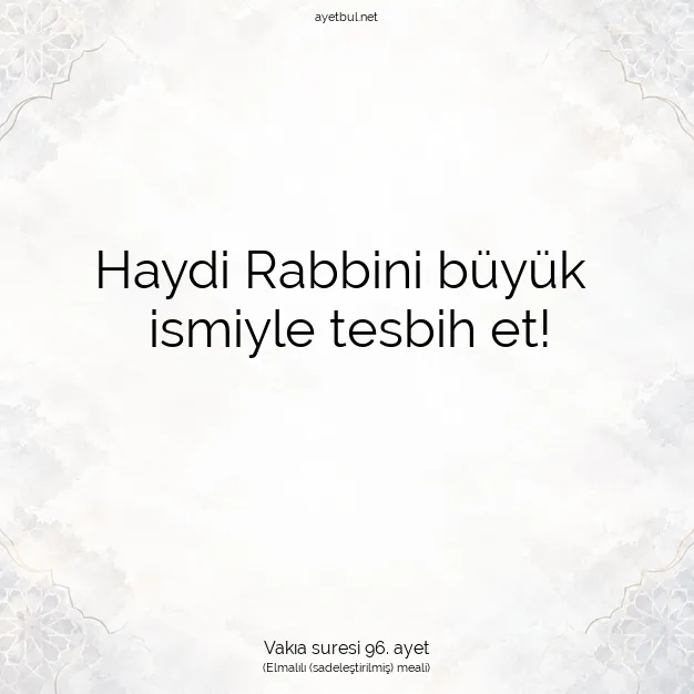 Ayetbul | Kuran Mealleri | Quran | Vakıa suresi 96. ayet