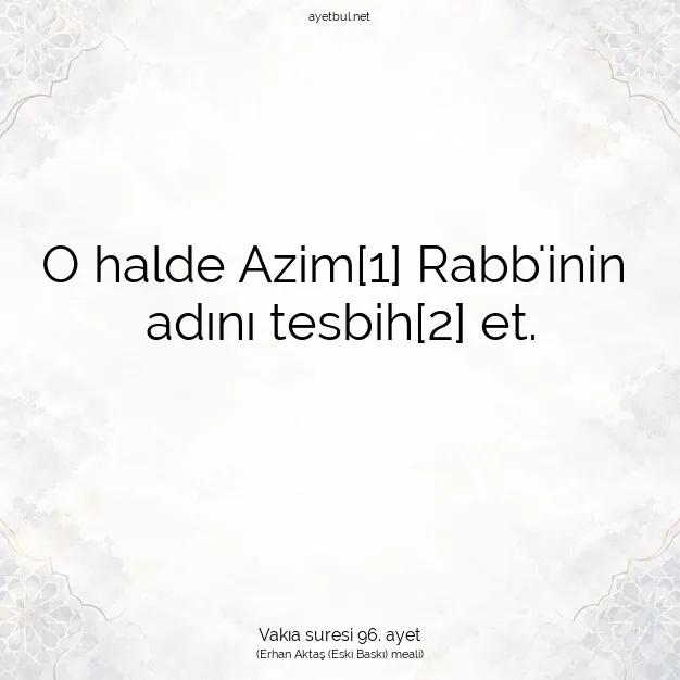 Ayetbul | Kuran Mealleri | Quran | Vakıa suresi 96. ayet