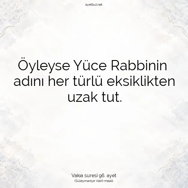 Ayetbul | Kuran Mealleri | Quran | Vakıa suresi 96. ayet