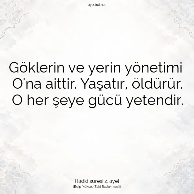 Ayetbul | Kuran Mealleri | Quran | Hadid suresi 2. ayet
