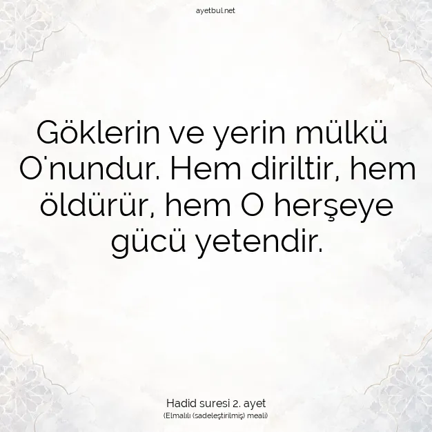 Ayetbul | Kuran Mealleri | Quran | Hadid suresi 2. ayet