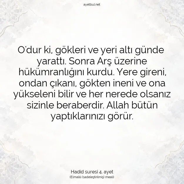 Ayetbul | Kuran Mealleri | Quran | Hadid suresi 4. ayet