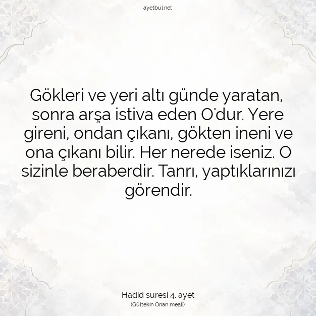 Ayetbul | Kuran Mealleri | Quran | Hadid suresi 4. ayet