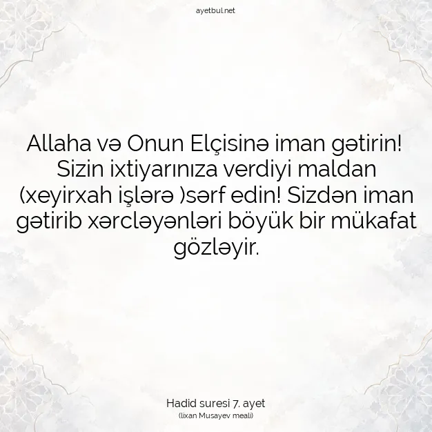 Ayetbul | Kuran Mealleri | Quran | Hadid suresi 7. ayet
