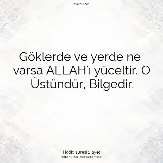 Ayetbul | Kuran Mealleri | Quran | Hadid suresi 1. ayet